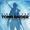 RISE OF THE TOMB RAIDER 20 YEAR CELEBRATION PS4