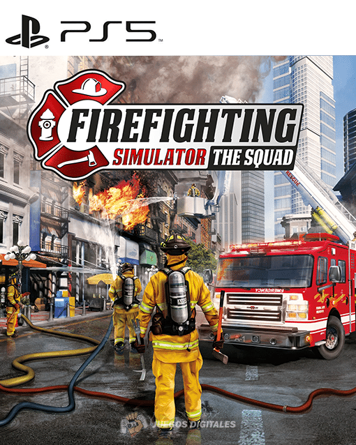 Firefighting Simulator the Squad PS5 1