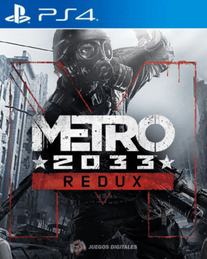 METRO 2033 REDUX PS4