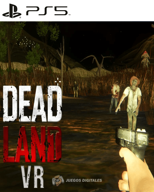 Dead Land VR PS5 2