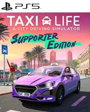 Taxi Life - Supporter Edition PS5