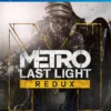 Metro Last Light Redux PS4 2 Metro last ligh Redux Ps4