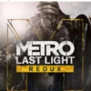 Metro Last Light Redux PS5