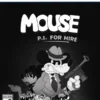 MOUSE P.I. For Hire PS5 3 MOUSE P.I. For Hire